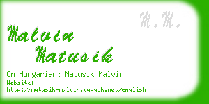 malvin matusik business card